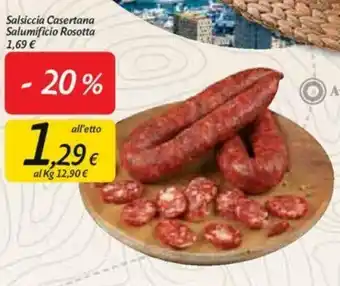 Carrefour Salsiccia Casertana Salumificio Rosotta offerta