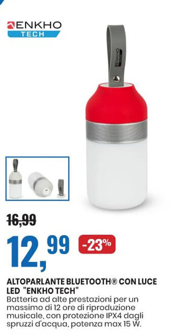 Eurospin Enkho Tech Altoparlante Bluetooth con Luce Led offerta