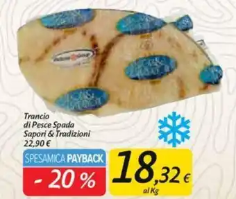 Carrefour Sapori & Tradizioni Trancio di Pesce Spada offerta