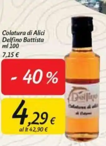 Carrefour Delfino Battista Colatura di Alici 100ml offerta