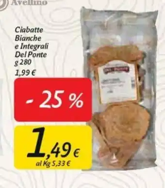 Carrefour Del Ponte Ciabatte Bianche e Integrali 280g offerta
