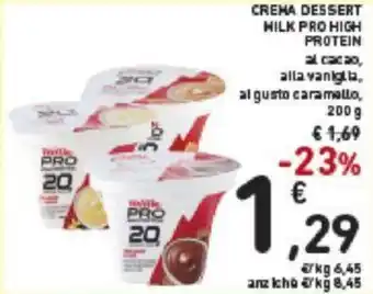 Conad Milk Pro High Protein Crema Dessert Al Cacao, Alla Vaniglia Al Gusto Caramello 200 g offerta