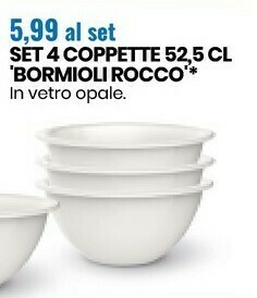 Bormioli Rocco Set 4 Coppette 52,5Cl