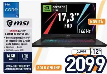 Unieuro MSi Gaming Laptop Katana 17 B12VGK-205IT offerta