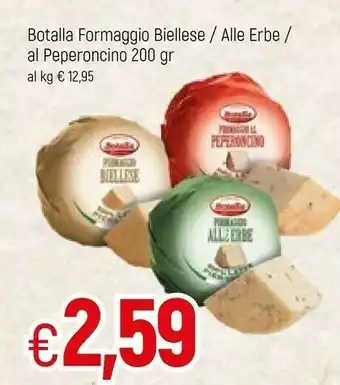 Famila Botalla Formaggio Biellese offerta