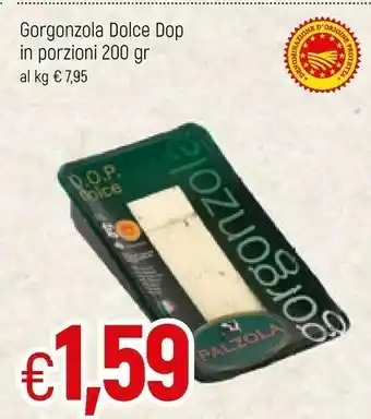 Famila Gorgonzola Dolce Dop In Porzioni offerta