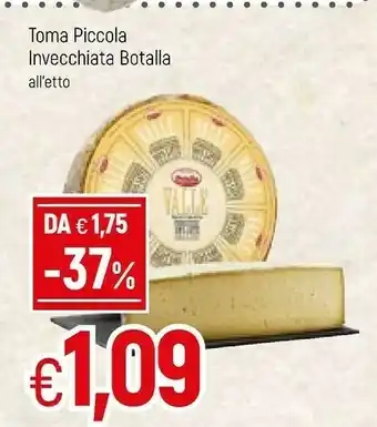 Botalla Toma Piccola Invecchiata