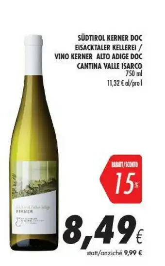 Coop Cantina Valle Isarco Vino Kerner Alto Adige Doc offerta