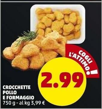 PENNY Crocchette Pollo E Formaggio offerta