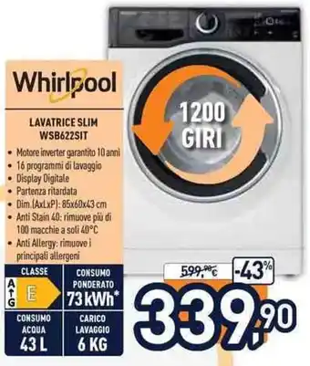 Unieuro Whirlpool Lavatrice Slim WSB622SIT offerta