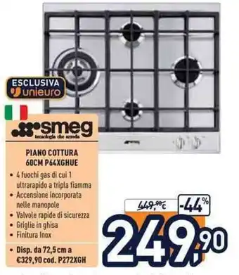 Unieuro smeg Piano Cottura 60cm P64XGHUE offerta