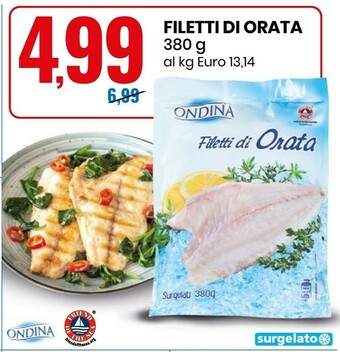 Eurospin Ondina - Filetti Di Orata 380 G offerta
