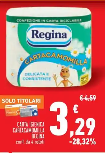 Conad Regina Carta Igienica Cartacamomilia 4 rotoli offerta