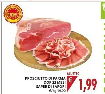Mercatò Sapori Prosciutto Di Parma Dop 22 Mesi Saper Di offerta