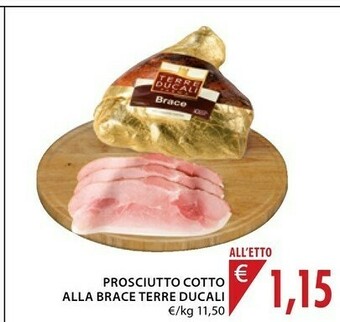 Mercatò Terre ducali Prosciutto Cotto Alla Brace offerta