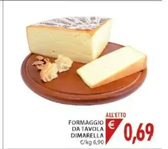 Mercatò Dimarella Formaggio Da Tavola offerta
