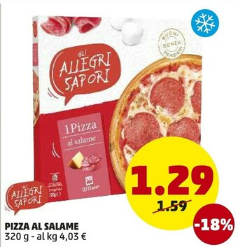 PENNY Gli Allegri Sapori Pizza Al Salame offerta