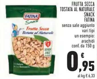 Conad Fatina Frutta Secca Tostata Al Naturale Snack senza sale aggiunto vari tipi conf. 150 g offerta