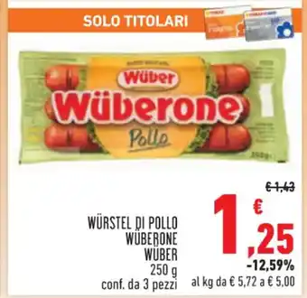 Wüber Würstel di Pollo Wuberone cond, da 3 pezzi