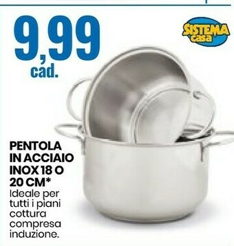 Eurospin Sistema Casa Pentola In Acciaio Inox 18 O 20 Cm offerta