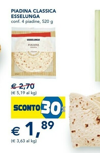 Esselunga Esselunga - Piadina Classica 4 Piadine 520 G(ml) offerta