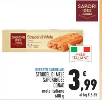 Conad Sapori & Idee Conad Strudel di Mele italiane 600 g offerta