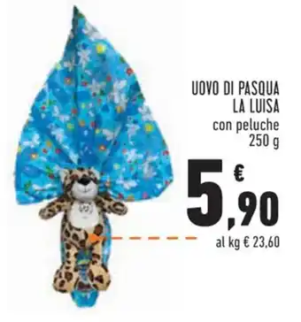 Conad La Luisa Uovo di Pasqua con peluche 250 g offerta