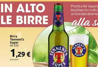 Carrefour Tennent's Birra Super offerta