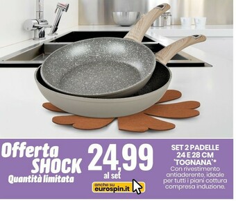 Eurospin Tognana Set 2 Padelle 24 E 28 Cm offerta