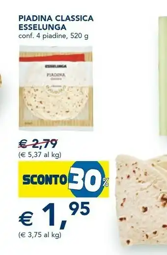 Esselunga Esselunga - Piadina Classica 4 Piadine 520 G(ml) offerta