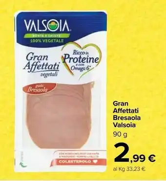 Carrefour Market Valsoia Bresaola offerta