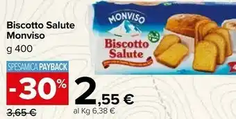 Carrefour Market Monviso Fette biscottate offerta