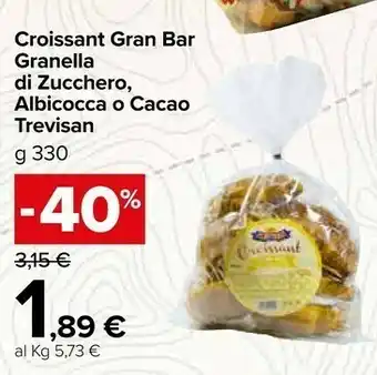 Carrefour Market Trevisan Croissant offerta