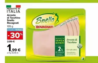 Carrefour Market Rovagnati Arrosto di tacchino offerta
