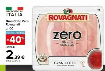 Carrefour Market Rovagnati Rovagnati - Gran Cotto 100 g(ml) offerta