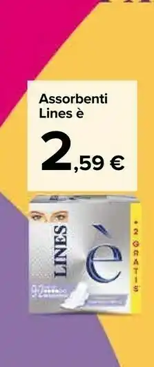 Carrefour Market Lines Assorbenti E offerta
