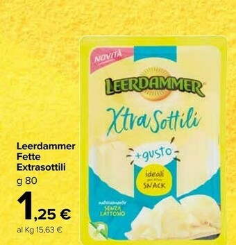 Carrefour Market Leerdammer Fette Extrasottili 80 G offerta