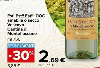 Carrefour Market Est Est Est Amabile O Secco Vescovo Cantina Di Montefiascone offerta