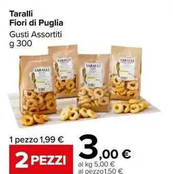 Carrefour Fiore Di Puglia - Taralli Biologici 300 G(ml) offerta