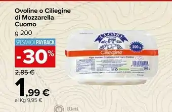 Carrefour Ovoline O Ciliegine Di Mozzarella Cuomo offerta