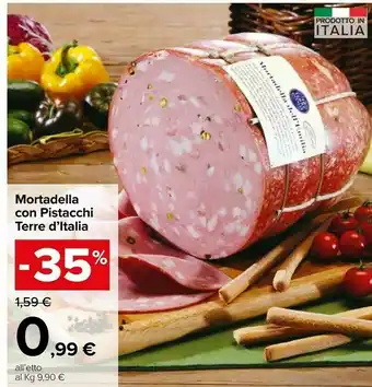 Carrefour Terre D'italia Mortadella Con Pistacchi offerta