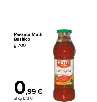 Carrefour Mutti La Rossa Passata Di Pomodoro Al Basilico 700 G(ml) offerta