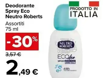 Carrefour Neutro Roberts Deodorante Spray offerta