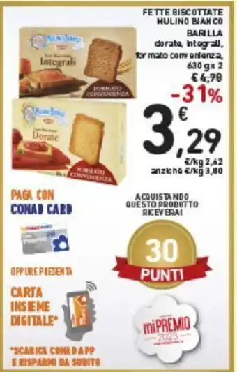 Conad Mulino Bianco Fette Biscottate Barilla dorata, integrali, formato convenienza, 630g x 2 offerta