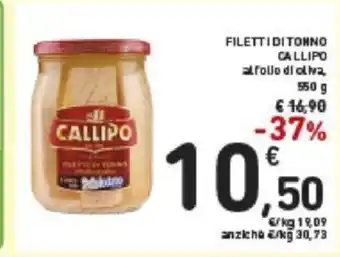 Conad Callipo Filetti di Tonno All'Olio di Oliva 550 g offerta