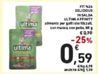 Conad Ultima Affinity Fit 9426 Delicious In Salsa alimento per gatti sterilizzati, con manzo, con pollo, 85 g offerta