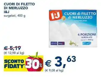 I & J Cuori di Filetto di Merluzzo 400 g
