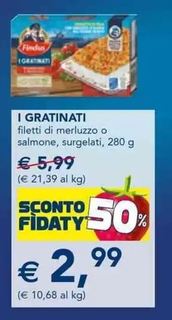Esselunga Findus Gratinati filetti di merluzzo o salmone.surgelati 280 g offerta