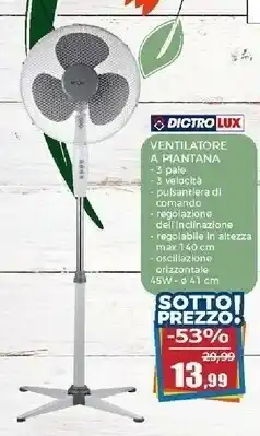 Happy Casa Lux Ventilatore offerta