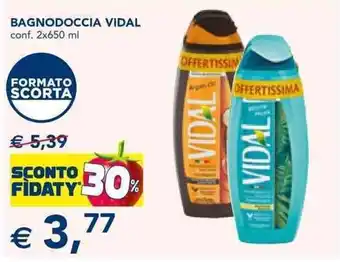 Esselunga Vidal Bagnodoccia conf. 2x650 ml offerta